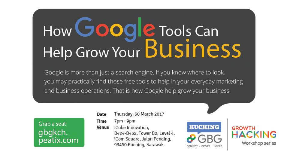 Pelajari Cara Menggunakan Google Tools Untuk Kembangkan Perniagaan Anda