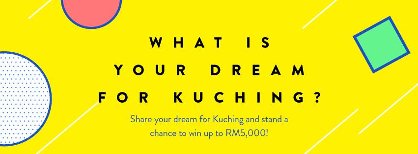 Tunjuk Kreativiti Dan Menangi RM5000 Dari Peraduan KuchingForMe