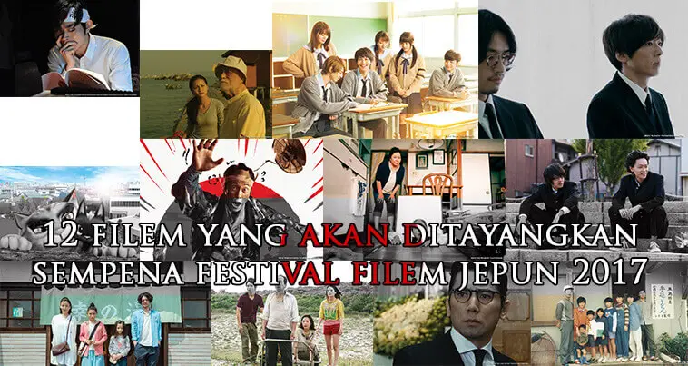 12 Filem Yang Akan Ditayangkan Sempena Festival Filem Jepun 2017 Di Kuching