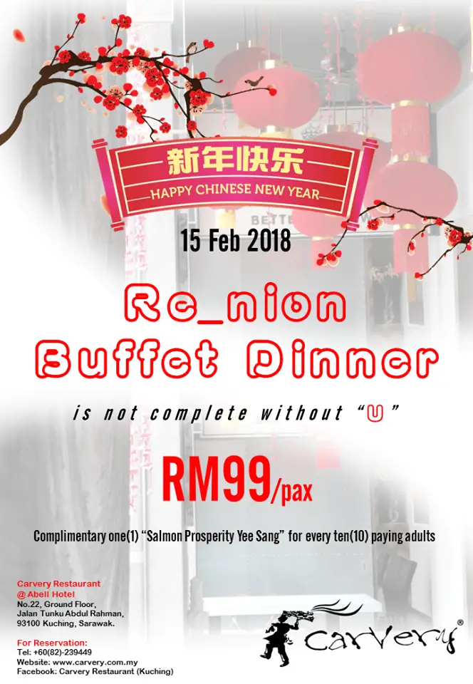 3 Tempat Buffet Malam Tahun Baru Cina Serendah RM88 Sekitar Kuching