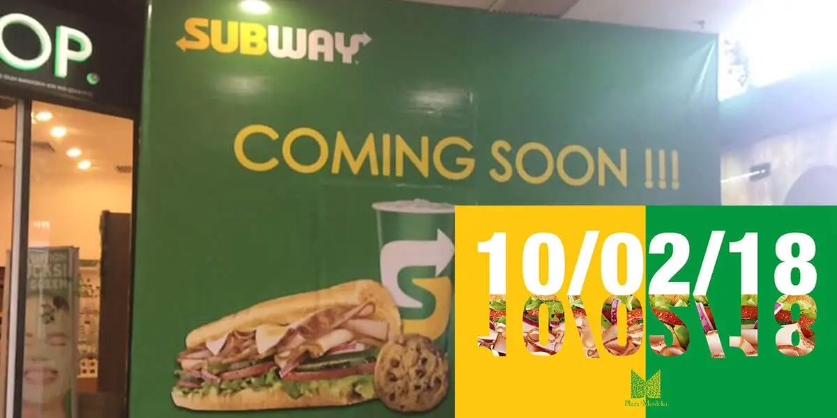 Cawangan Subway Pertama Bakal Dibuka 10 Februari Di Plaza Merdeka