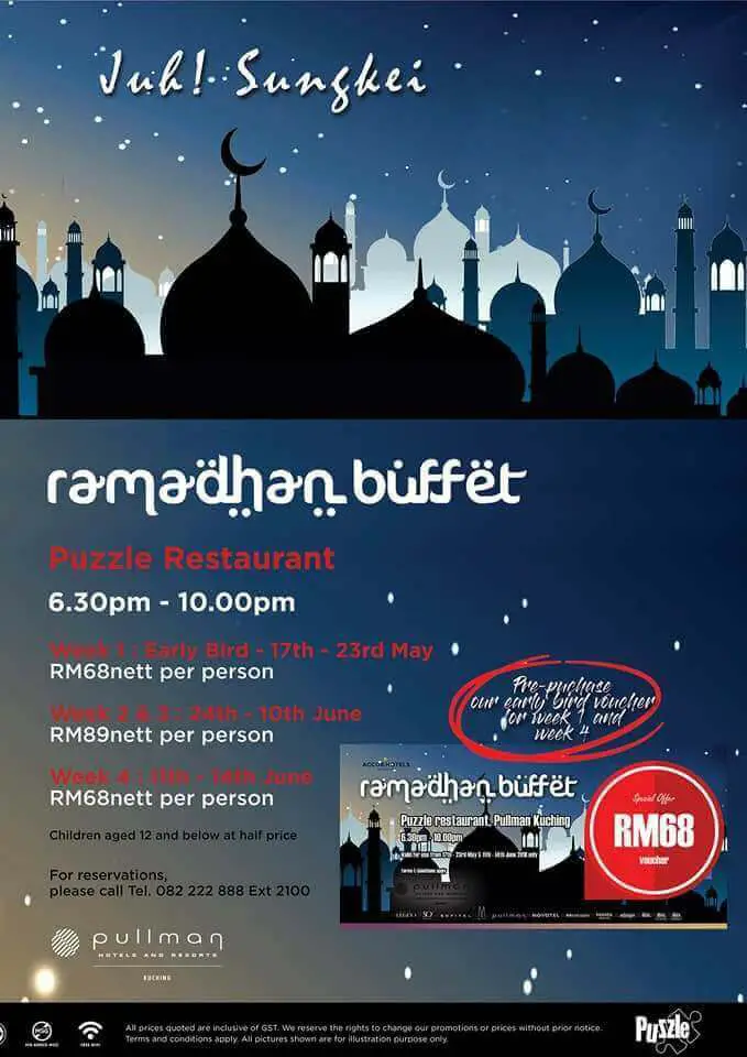 Senarai Harga Buffet Ramadhan 2018 Di Hotel Hotel Di Sekitar Kuching