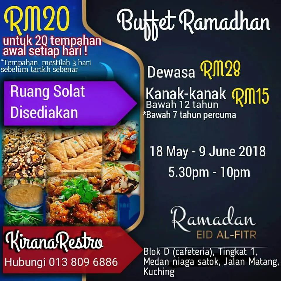 4 Buffet Ramadhan 2018 Berharga RM35 Ke Bawah Di Kuching