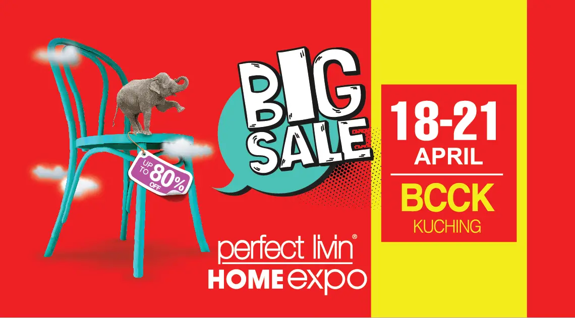Ekspo Perfect Livin Kembali Lagi, Diskaun Sehingga 80% menanti
